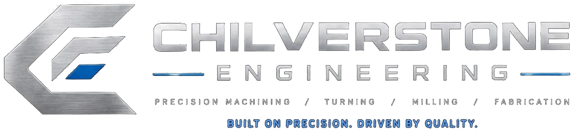 Chilverstone Engineering. Precision machining, turning, milling, fabrication. Built on precision. Driven by quality.